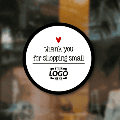 Thank You for Shopping Small 6" Business Reopening Window Decal - alternate view