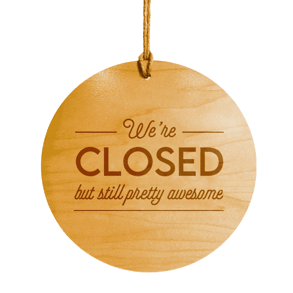 We're Open and Pretty Awesome Wood Engraved Open Sign