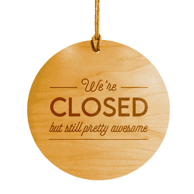 We're Open and Pretty Awesome 8" Wood Engraved Open Sign - alternate view