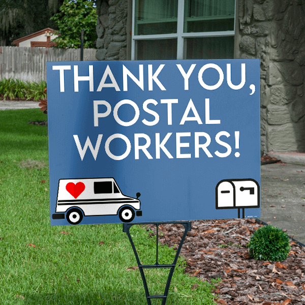 Thank You Postal Workers Appreciation Yard Sign