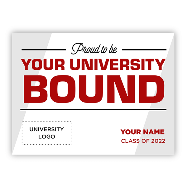 Proud to Be College Bound Graduation Yard Sign