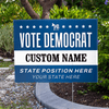 Custom Vote Democrat Political Yard Sign