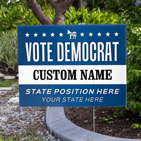 Custom Vote Democrat Political Yard Sign