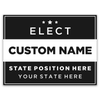 Generic Custom Political Yard Sign