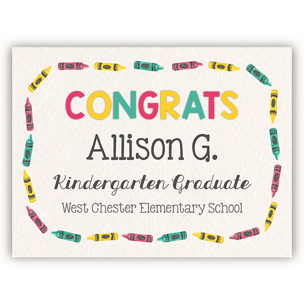Congrats Kindergarten Graduate Custom Yard Sign