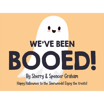 We've Been Bood with Cute Ghost Custom Halloween Yard Sign