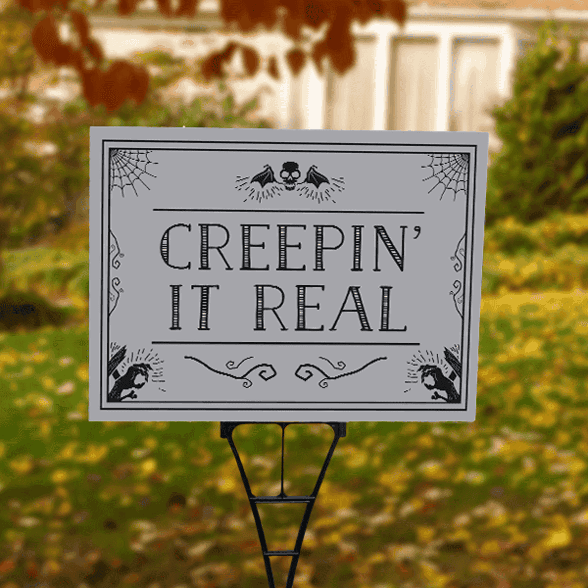 Creepin' It Real Yard Sign Lifestyle