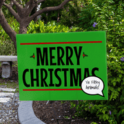 Merry Christmas You Filthy Animals Holiday Yard Sign