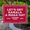 Get Kamala a MAGA Hat | Trump Vance Yard Sign next to pavement