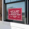 Get Kamala a MAGA Hat | Trump Vance Yard Sign in window